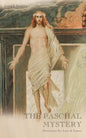 The Paschal Mystery: Devotions for Lent & Easter - Paperback