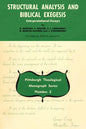 Structural Analysis and Biblical Exegesis - Paperback