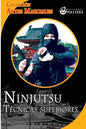 Ninjutsu: Tecnicas superiores - Paperback