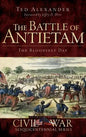 The Battle of Antietam: The Bloodiest Day - Hardcover