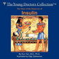 The Story of the Discovery of Insulin: The Young Doctors Collection - Paperback