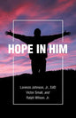 Hope in Him - Paperback