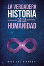 La verdadera historia de la humanidad - Paperback