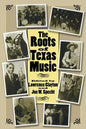 The Roots of Texas Music: Volume 93 - Paperback
