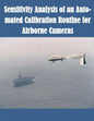 Sensitivity Analysis of an Auto-mated Calibration Routine for Airborne Cameras - Paperback