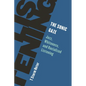 The Sonic Gaze: Jazz, Whiteness, and Racialized Listening - Hardcover