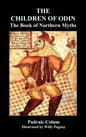 The Children of Odin the Book of Northern Myths (Illustrated Edition) - Hardcover