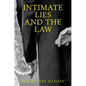Intimate Lies and the Law - Paperback