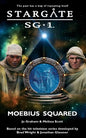 STARGATE SG-1 Moebius Squared - Paperback