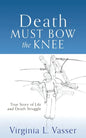 Death Must Bow The Knee - Paperback