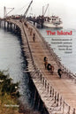 The Island: Reminiscences of Twentieth century ranching on Santa Rosa Island - Paperback