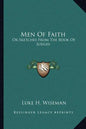 Men of Faith: Or Sketches from the Book of Judges - Paperback