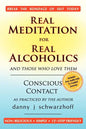 Real Meditation for Real Alcoholics: and those who love them - Paperback