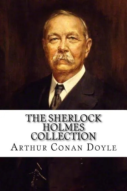 The Sherlock Holmes Collection - Paperback