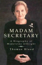 Madam Secretary: A Biography of Madeleine Albright - Paperback