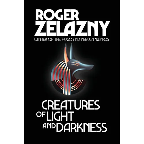 Creatures of Light and Darkness - Paperback