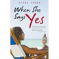 When She Says Yes - Paperback
