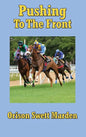 Pushing to the Front - Hardcover