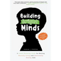 Building Bright Minds - Paperback