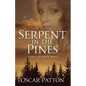 Serpent in the Pines: A Satilla County Novel - Paperback