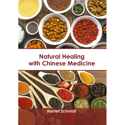Natural Healing with Chinese Medicine - Hardcover