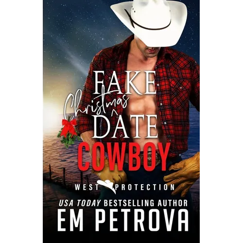 Fake Christmas Date Cowboy - Paperback