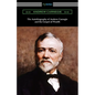 The Autobiography of Andrew Carnegie and The Gospel of Wealth - Paperback