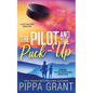 The Pilot and The Puck Up - Paperback