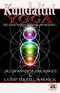 Kundalini Yoga: The Shakti Path to Soul Awakening - Paperback