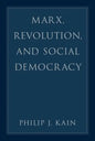 Marx, Revolution, and Social Democracy - Hardcover