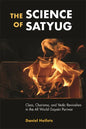 The Science of Satyug: Class, Charisma, and Vedic Revivalism in the All World Gayatri Pariwar - Paperback