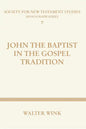 John The Baptist in the Gospel Tradition - Paperback