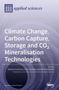 Climate Change, Carbon Capture, Storage and CO2 Mineralisation Technologies - Hardcover