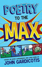 Poetry to the MAX: Poetry on Sport, Superheroes and Loads More - Paperback