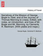 Narratives of the Mission of George Bogle to Tibet, and of the Journey of Thomas Manning to Lhasa. Edited, with notes, an introduction, and lives of M - Paperback