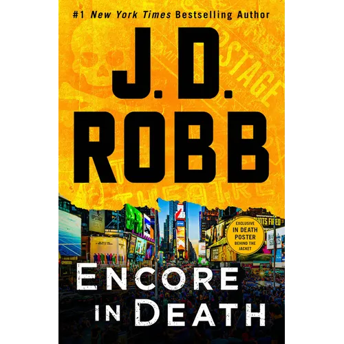 Encore in Death: An Eve Dallas Novel - Library Binding