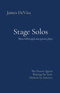 Stage Solos: The Desert Queen * Waiting for Vern * Dickens In America - Paperback