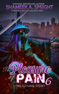 The Pleasure of pain 6: The Suyung Story - Paperback