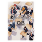 Classmates Vol. 5: O.B. - Paperback