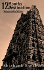 12 Months... 12 Destination... - Paperback