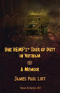 One REMF's Tour of Duty in Vietnam: A Memoir - Paperback