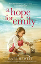 A Hope for Emily: An absolutely heartbreaking and gripping emotional page turner - Paperback