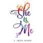 She Is Me - Paperback