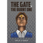 The Gate of the Burnt One - Paperback