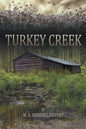 Turkey Creek - Paperback