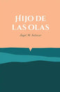 Hijo de las olas - Paperback