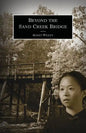 Beyond the Sand Creek Bridge - Paperback