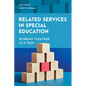 Related Services in Special Education - Paperback