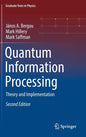 Quantum Information Processing: Theory and Implementation - Hardcover