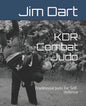 KDR Combat Judo: Traditional Judo for Self-defence - Paperback